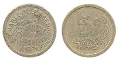 5 centesimi (Dipartimento delle Ardenne - Comuni di Charleville e Sedane)